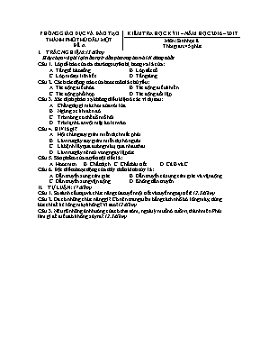 Đề kiểm tra học kỳ II môn Sinh học Lớp 8 - Đề A - Năm học 2016-2017 - Phòng GD & ĐT Thành phố Thủ Dầu Một